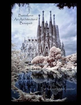 portada Barcelona - Architectural Bouquet (en Inglés)