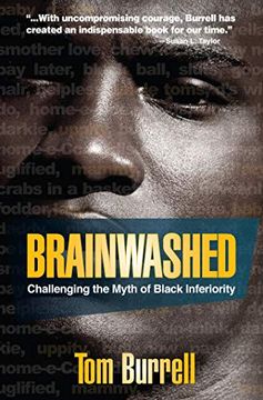 portada Brainwashed: Challenging the Myth of Black Inferiority (in English)