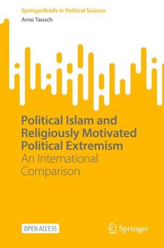 portada Political Islam and Religiously Motivated Political Extremism: An International Comparison (en Inglés)