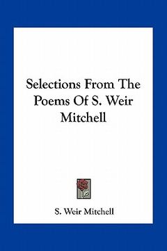 portada selections from the poems of s. weir mitchell (en Inglés)