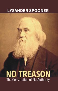 portada No Treason: The Constitution of no Authority [Hardcover] 