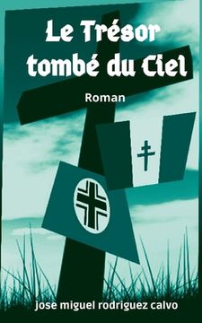 portada Le Trésor Tombé Du Ciel (en Francés)