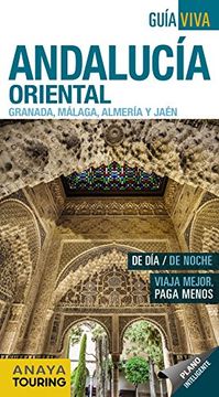 portada Andalucía Oriental: Granada, Málaga, Almería y Jaén