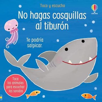 portada No Hagas Cosquillas al Tiburón (in Spanish)