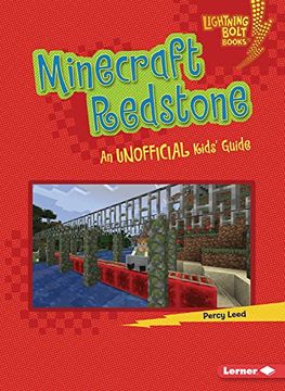 portada Minecraft Redstone: An Unofficial Kids'Guide (Lightning Bolt Books ® ― Minecraft 101) (in English)