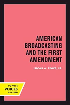 portada American Broadcasting and the First Amendment (en Inglés)