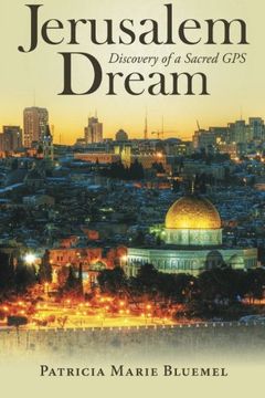 portada Jerusalem Dream: Discovery of a Sacred gps 