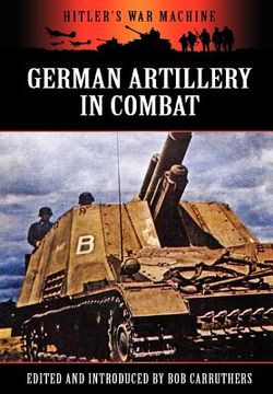 portada german artillery in combat (en Inglés)