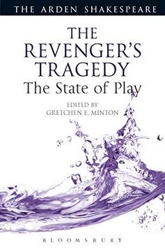 portada The Revenger's Tragedy: The State of Play (Arden Shakespeare the State of Play) (en Inglés)