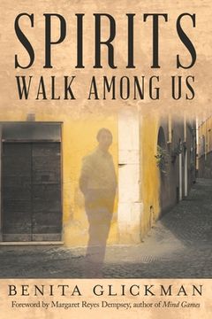 portada Spirits Walk Among Us (en Inglés)