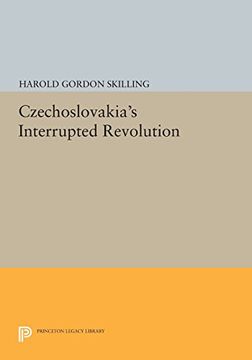 portada Czechoslovakia's Interrupted Revolution (Center for Russian and East European Studies, University of Toronto) (en Inglés)