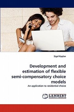 portada development and estimation of flexible semi-compensatory choice models