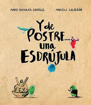 portada Y de Postre. Una Esdrújula (in Spanish)