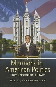portada mormons in american politics: from persecution to power (en Inglés)