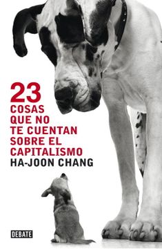portada 23 cosas que no te cuentan sobre el capitalismo (in Spanish)