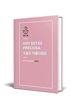portada Agenda Anual 2020 Miin 'hoy Estás Preciosa' (in Spanish)