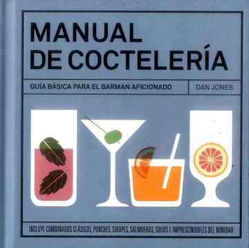 portada Manual de Coctelería - Dan Jones - Libro Físico (in Spanish)