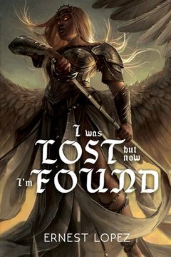 portada I Was Lost But Now I'm Found 