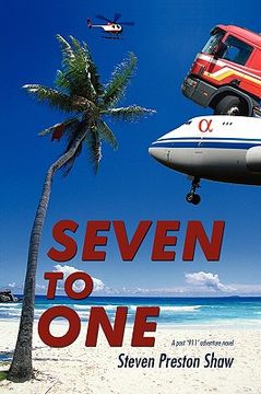 portada seven to one: a post '911' adventure novel (en Inglés)