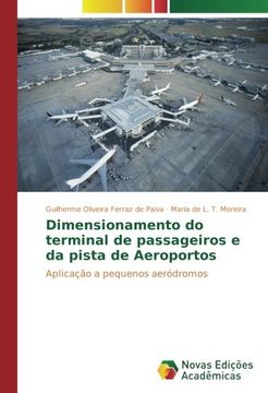 portada Dimensionamento do terminal de passageiros e da pista de Aeroportos: Aplicação a pequenos aeródromos