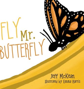 portada Fly Mr. Butterfly (in English)