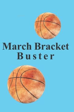 portada March Bracket Buster (en Inglés)