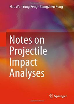 portada Notes on Projectile Impact Analyses (en Inglés)