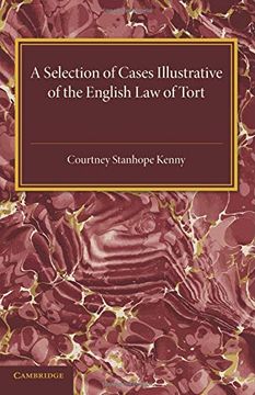 portada A Selection of Cases Illustrative of the English law of Tort (en Inglés)