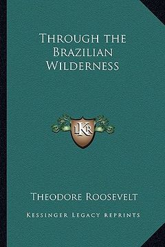 portada through the brazilian wilderness