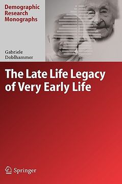 portada the late life legacy of very early life (in English)
