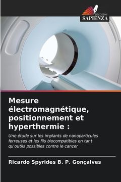 portada Mesure électromagnétique, positionnement et hyperthermie (en Francés)