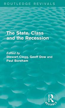 portada The State, Class and the Recession (Routledge Revivals) (en Inglés)