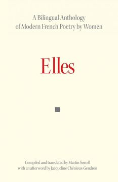 portada Elles: Bilingual Anthology of French Poetry by Women (pu Bordeaux) (en Inglés)