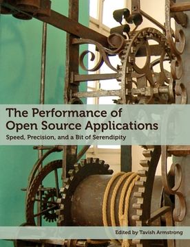 portada The Performance of Open Source Applications (en Inglés)