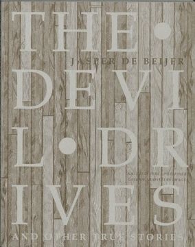 portada Jasper de Beijer: The Devil Drives and Other True Stories 