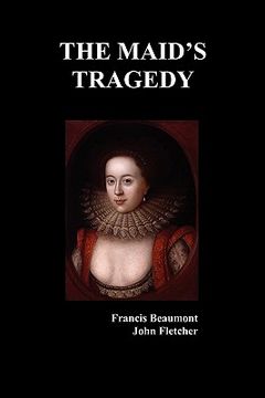 portada the maid's tragedy (en Inglés)