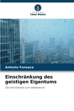 portada Einschränkung des geistigen Eigentums (in German)