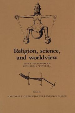portada Religion, Science, and Worldview: Essays in Honor of Richard s. Westfall (en Inglés)