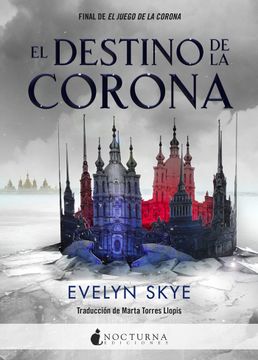 portada El Destino de la Corona (in Spanish)