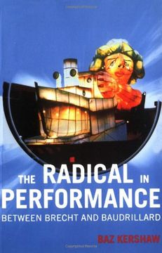 portada The Radical in Performance: Between Brecht and Baudrillard (in English)