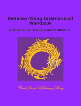 portada DeVaney-Wong International Workbook: A Resource for Trainers and Facilitators