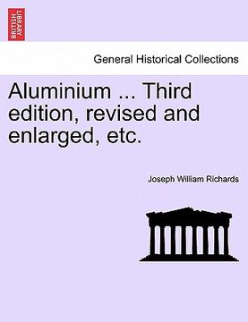 portada aluminium ... third edition, revised and enlarged, etc. (en Inglés)