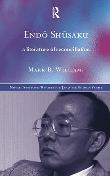 portada Endö Shüsaku: A Literature of Reconciliation