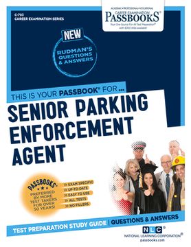 portada Senior Parking Enforcement Agent (C-793): Passbooks Study Guide Volume 793 (en Inglés)