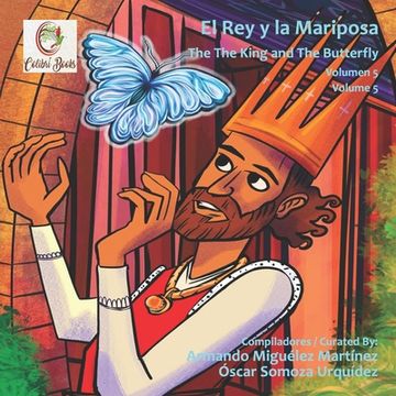 portada El Rey y la Mariposa: The King and the Butterfly