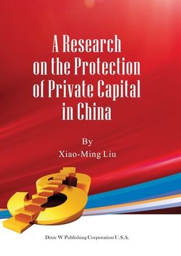 portada A Research on the Protection of Private Capital in China