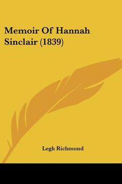 portada memoir of hannah sinclair (1839) (en Inglés)