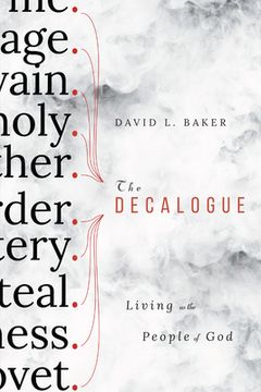 portada The Decalogue: Living as the People of God (en Inglés)
