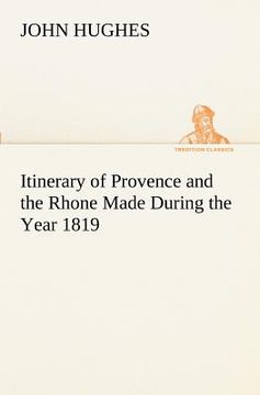 portada itinerary of provence and the rhone made during the year 1819