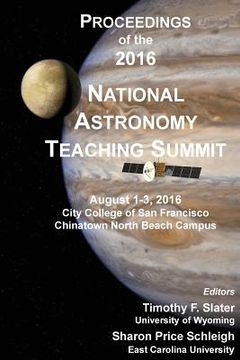 portada Proceedings of the 2016 National Astronomy Teaching Summit (en Inglés)